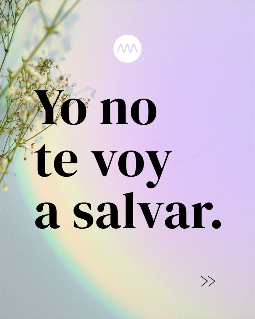 Yo no te voy a salvar