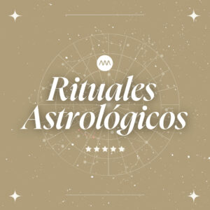 Rituales Astrológicos