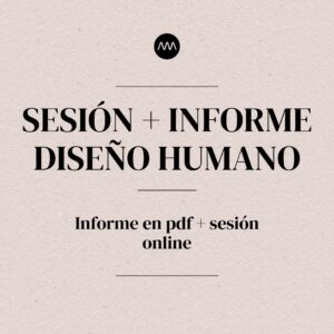Informe + sesión de Diseño Humano
