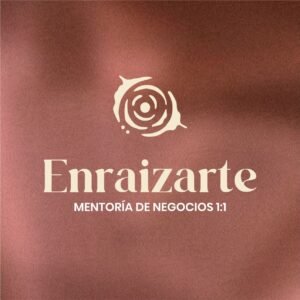 Enraizarte: mentoría de negocios 1:1