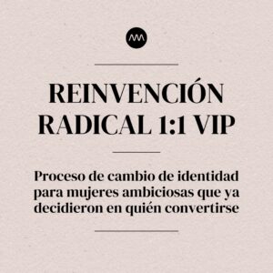 Reinvención 1:1 VIP