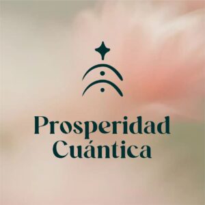 Prosperidad Cuántica