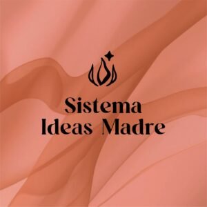 Sistema Ideas Madre