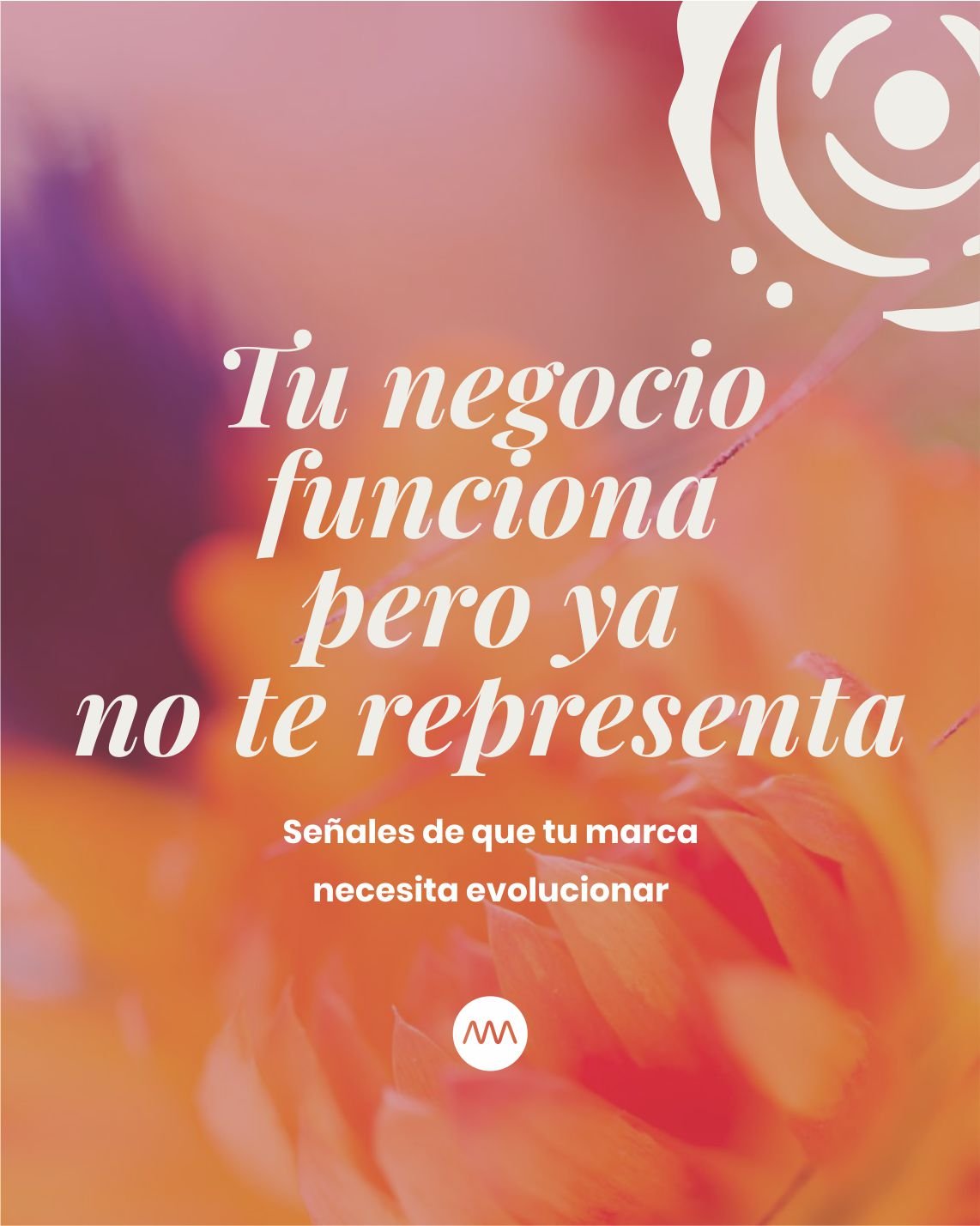 tu negocio funciona pero ya no te representa
